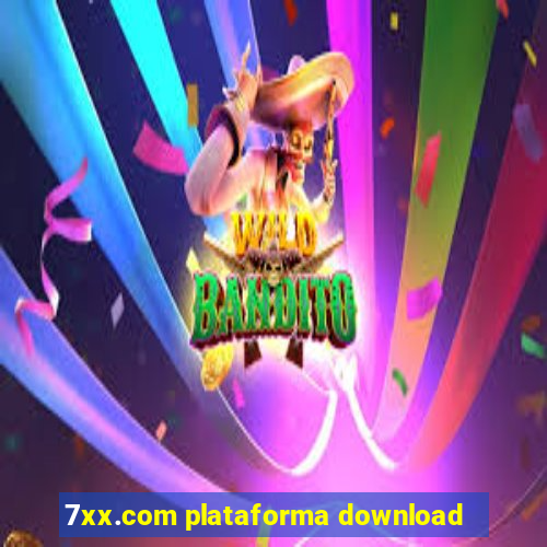 7xx.com plataforma download